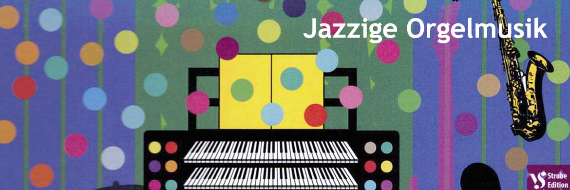 Jazzige Orgelmusik